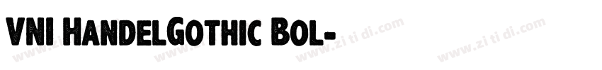 VNI HandelGothic Bol字体转换